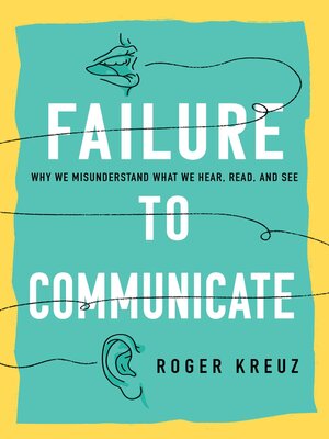cover image of Failure to Communicate